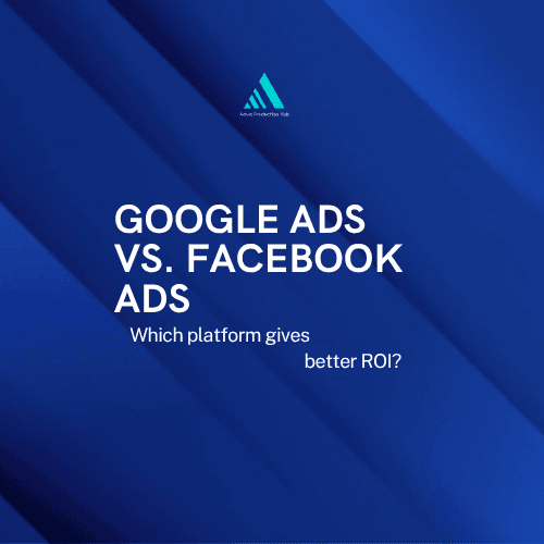 Google Ads vs Facebook Ads: Which One Delivers Better ROI 1 Google Ads vs Facebook Ads